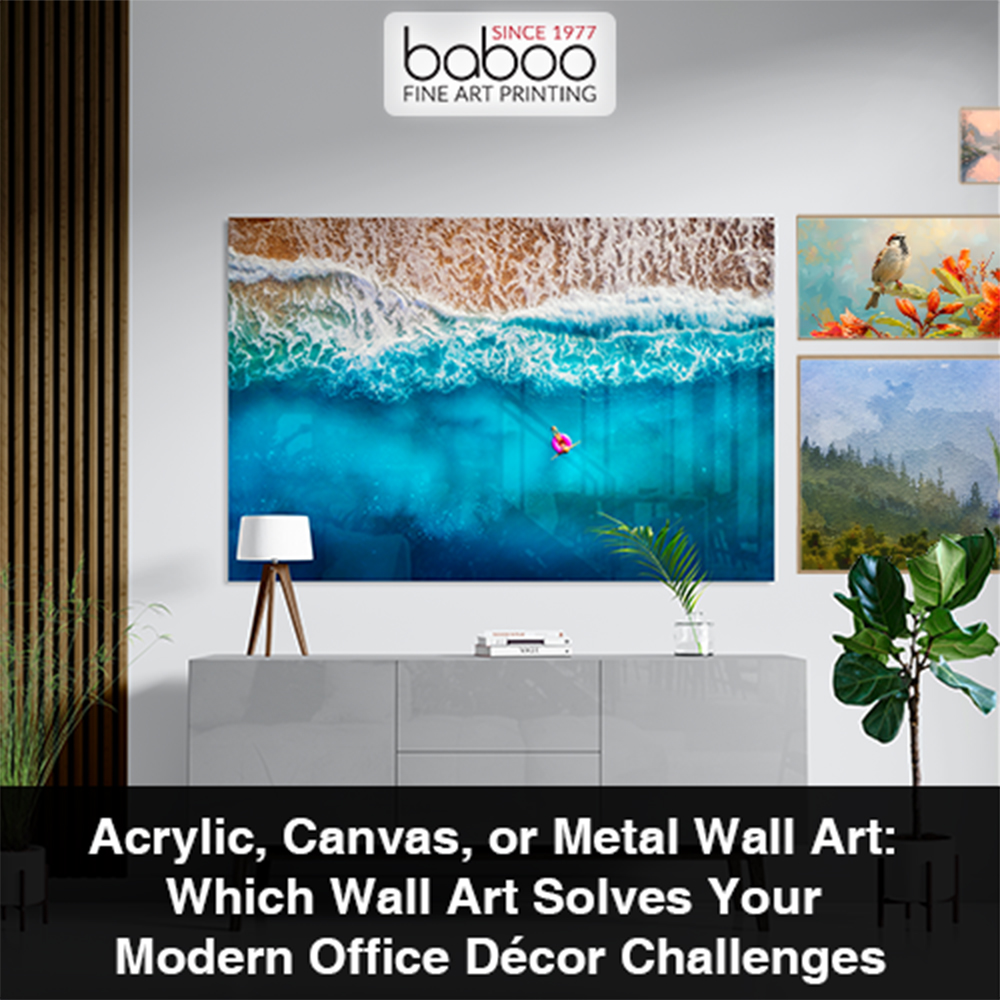 Acrylic, Canvas, or Metal Wall Art: Which Wall Art Solves Your Modern Office Décor Challenges?