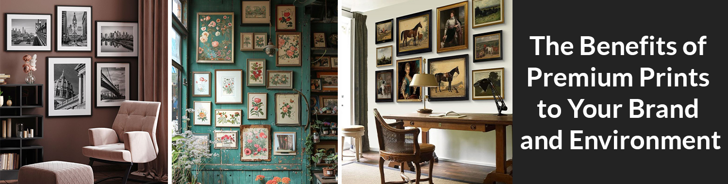 The Benefits of Premium Prints to Your Brand and Environment