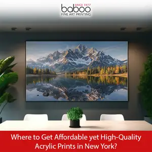 Where to Get Affordable yet High-Quality Acrylic Prints in New York