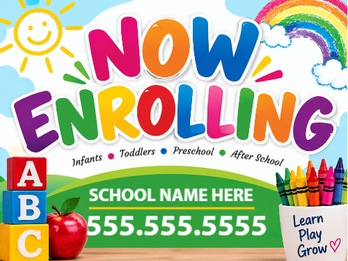 Now Enrolling Daycare Sign