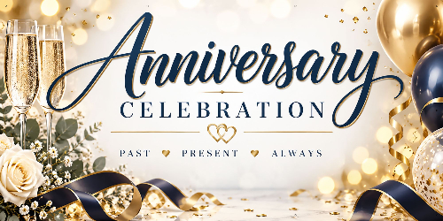Welcome Anniversary Celebration