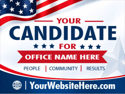 Your Candidate Yard Sign
