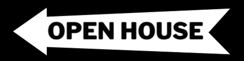 OPEN HOUSE W/ ARROW on Black Background
