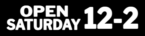 OPEN SATURDAY 12-2 Black Background