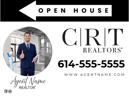 18x24 Inch CRT Open House Directional | Above The Beyond