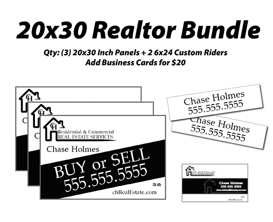 Custom 4-20x30 PVC Panels | 4 Stock + 4 Custom 6x24" Riders Package | Add Business Cards 20x30 Realtor bundle that includes 3 20x30 inch PVC panels, 2 6x24 Custom riders & the ability to add business cards for $20