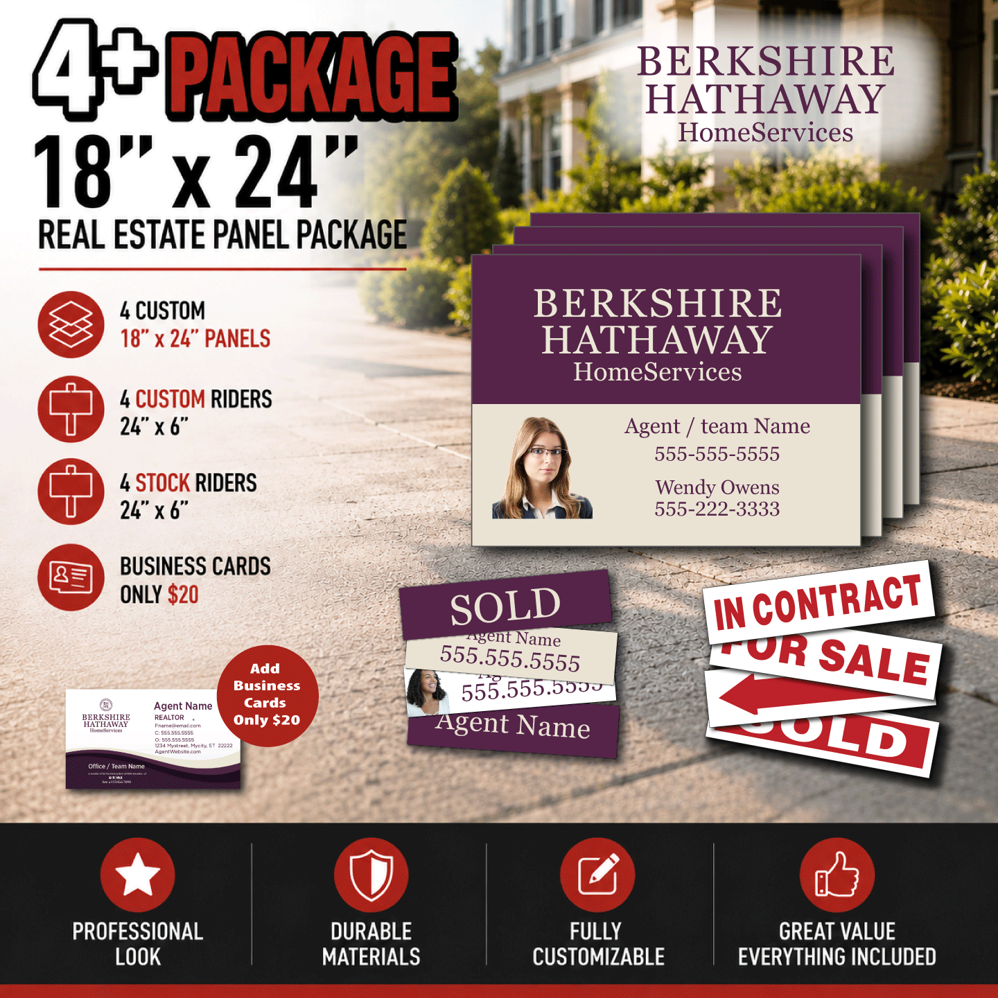 Berkshire Hathaway |4-18x24 PVC Panels | 4 Stock + 4 Custom 6x24" Riders Package 18x24 Realtor bundle that includes 4 18x24 inch PVC panels, 4 6x24 Custom riders & the ability to add business cards for $20