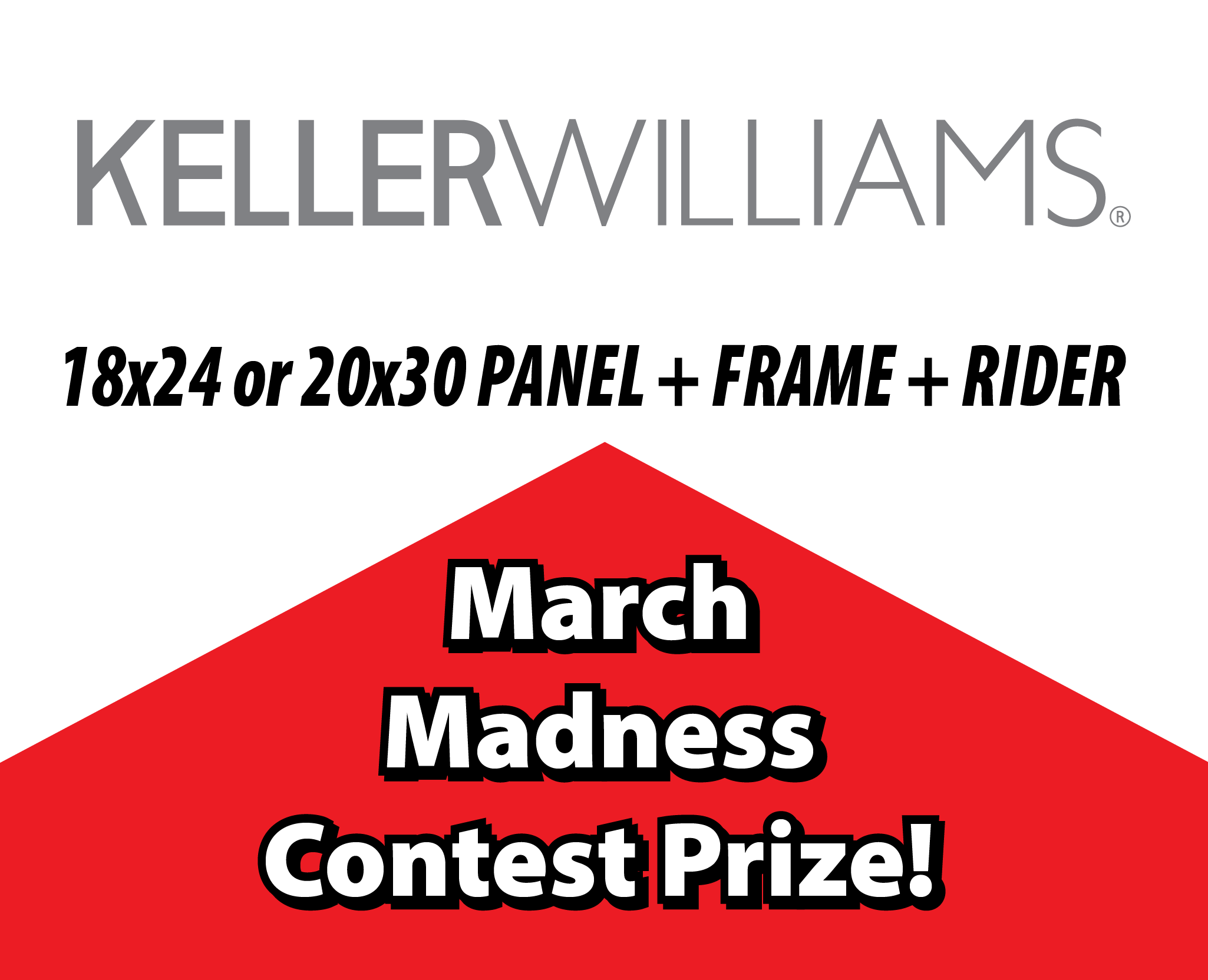 Keller Williams March Madness Prize