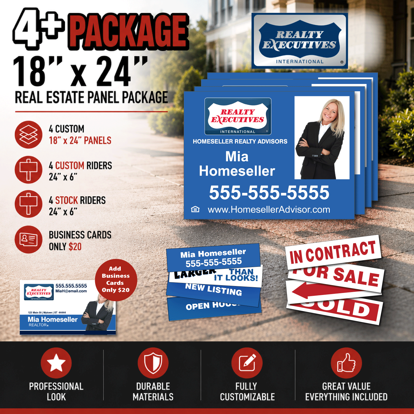 Realty Executives 4-18x24 PVC Panels | 4 Stock + 4 Custom 6x24" Riders Package 18x24 Realtor bundle that includes 4 18x24 inch PVC panels, 4 6x24 Custom riders & the ability to add business cards for $20
