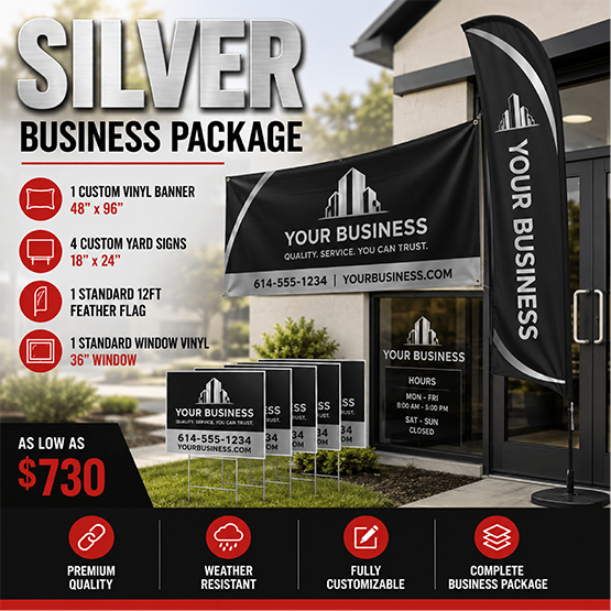 SILVER Sign Package Silver Business Package Includes 1 custom 48x96 inch banner, 4 custom 18x24 inch yard signs and 1 standard 36" vinyl window