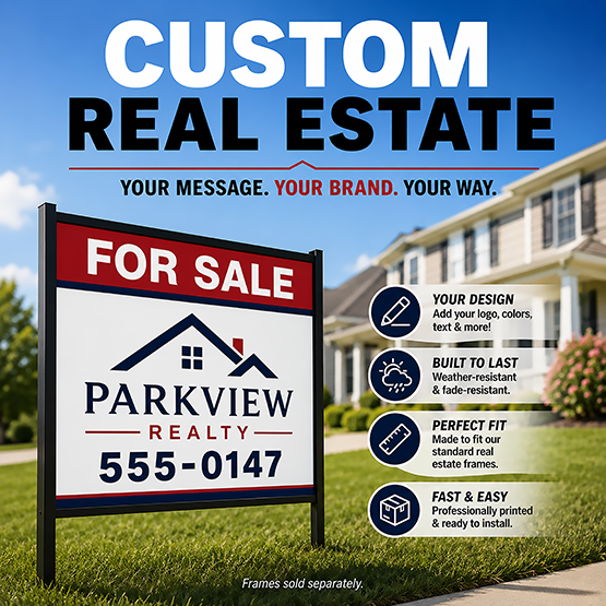 Custom Real Estate Panels & Directional Signs