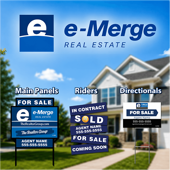 e-Merge Real Estate Signs