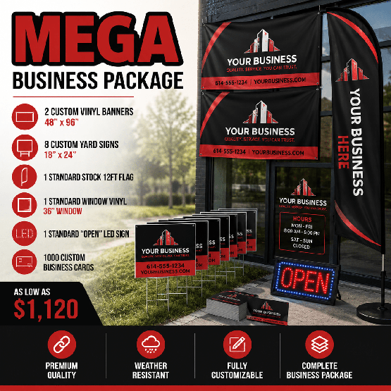MEGA Business Package Includes 2 custom 48x96 inch banner, 8 custom 18x24 inch yard signs and 1 standard  36" vinyl window cl