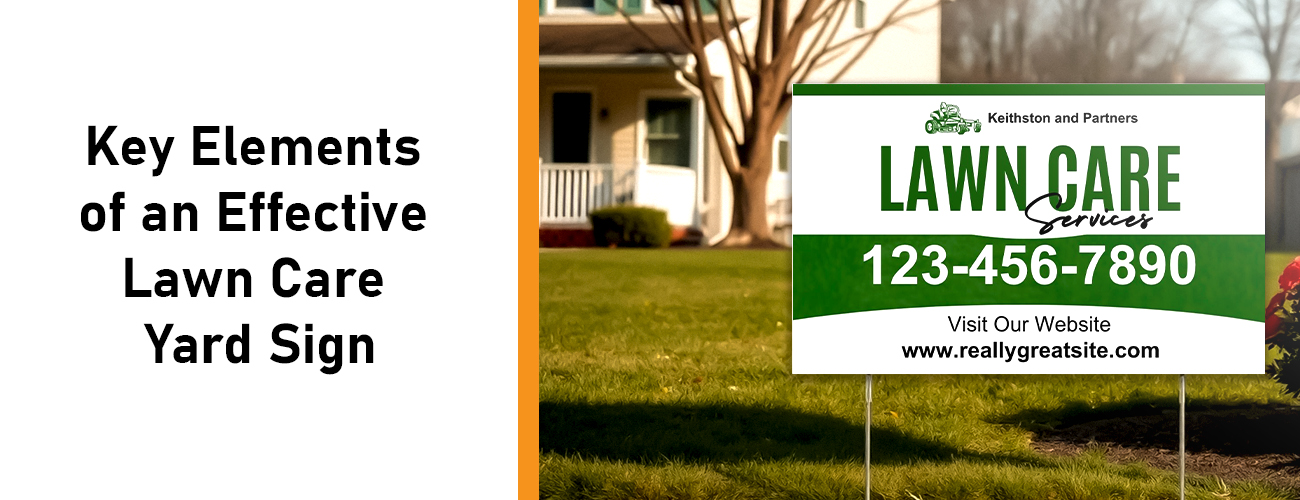 Key Elements of an Effective Lawn Care Yard Sign