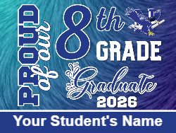 Custom Nazareth 8th Grade Yard Sign No Pic