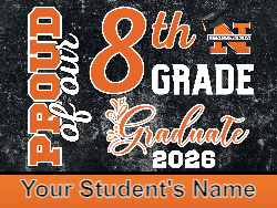 Custom Northampton 8th Grade Yard Sign no pic