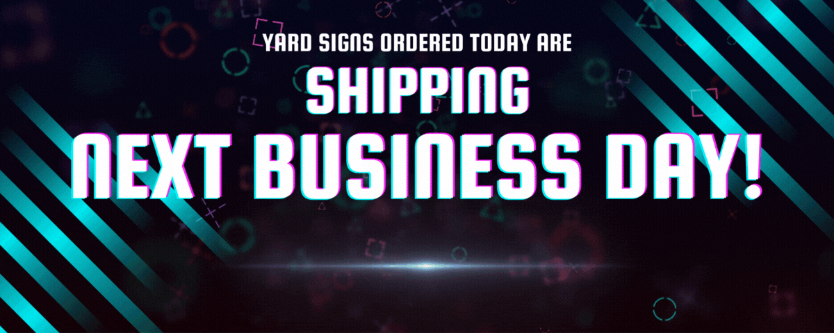 Signs Ship Next Day