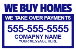 12 x 18 We Buy Homes 1