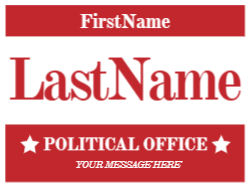 18 x 24 Political Campaign 1