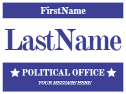 18 x 24 Political Campaign 3