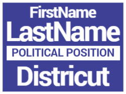 18 x 24 Political Campaign 4