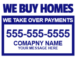 18 x 24 We Buy Homes 1