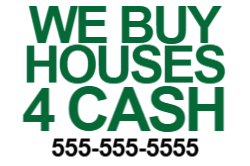 24 x 36 We Buy Homes 6