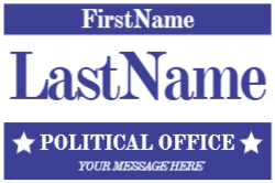 24 x 36 Political Campaign 3