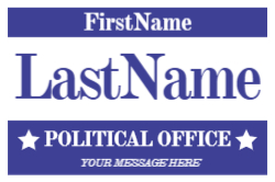12 x 18 Political Campaign 3