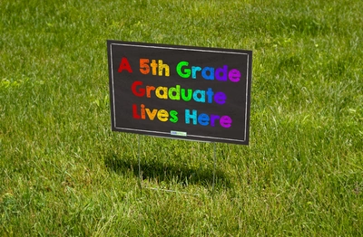 5th Grade Graduate Lawn Sign (Stake Included)