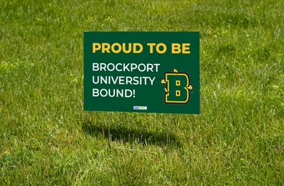 Brockport University Bound Lawn Sign (Stake Included)