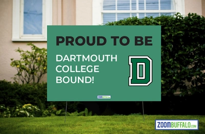 Dartmouth College Bound Lawn Sign (Stake Included)
