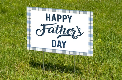 Happy Father's Day Lawn Sign