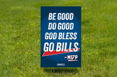 Be Good, Do Good Sign