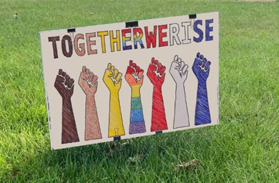 Together We Rise Lawn Sign 24" x 16" (with stakes)