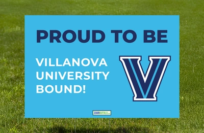 Villanova University Bound Lawn Sign