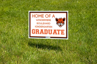 Windermere Boulevard Kindergarten Graduate School Lawn Sign (Stake Included)