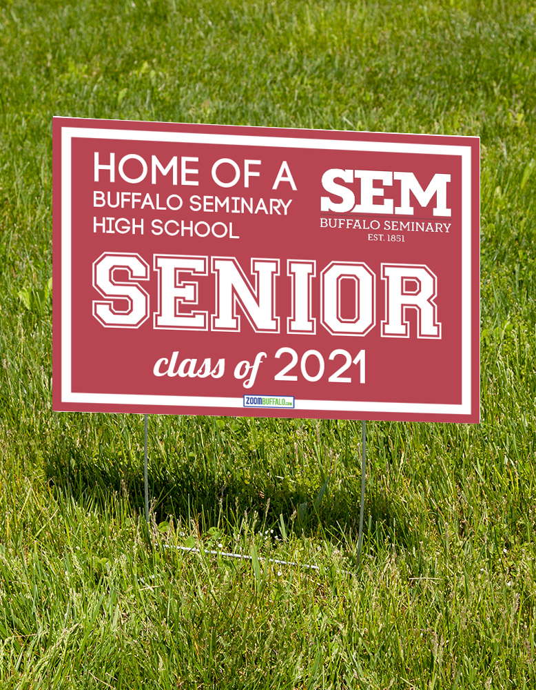 Buffalo Seminary Graduate Lawn Sign 2021 (Stake Included) Buffalo Seminary Graduate Lawn Sign 2021 (Stake Included)