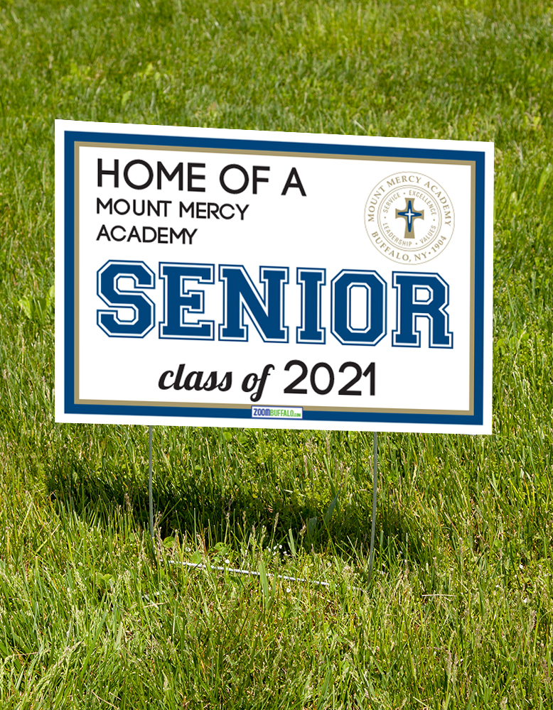 Mount Mercy Academy 2021 Lawn Sign (stake Included) Mount Mercy Academy 2021 Lawn Sign (stake Included)