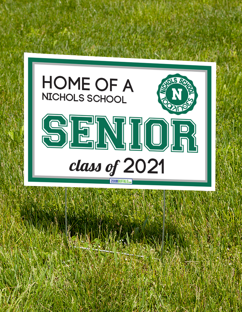 Nichols School 2021 Lawn Sign (stake Included) Nichols School 2021 Lawn Sign (stake Included)