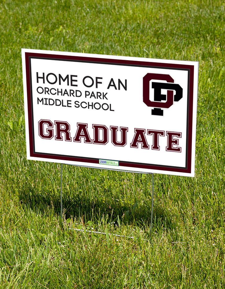 Orchard Park Middle School Graduate Lawn Sign (Stake Included) Orchard Park Middle School Graduate Lawn Sign (Stake Included)
