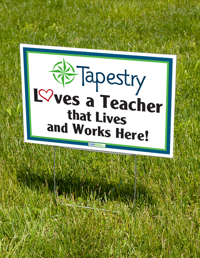 Tapestry Charter School Loves a... Lawn Sign (Stake Included) Tapestry Charter School Loves a... Lawn Sign (Stake Included)