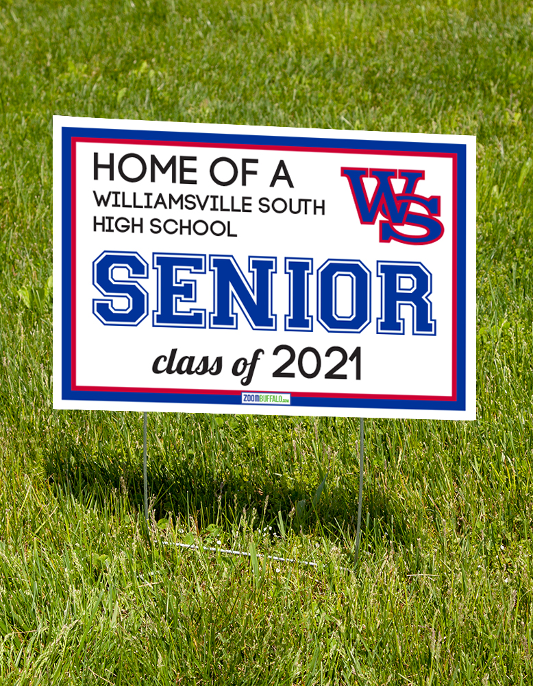 Williamsville South High School 2021 Lawn Sign (stake Included) Williamsville South High School 2021 Lawn Sign (stake Included)