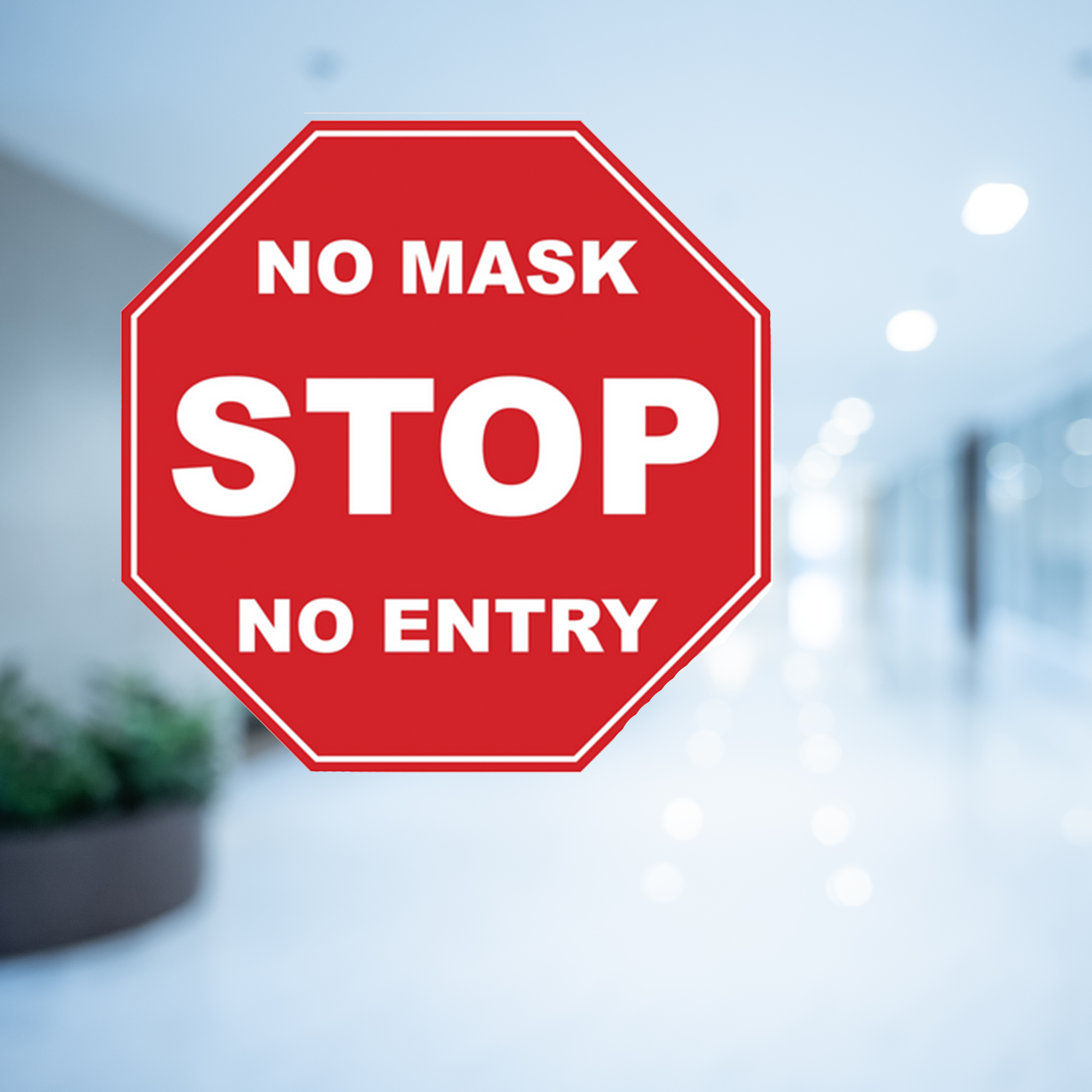 Stop! No Mask No Entry Sticker Stop! No Mask No Entry Sticker